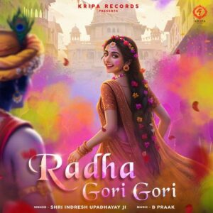 Radha Gori Gori Mp3 Song Free Download